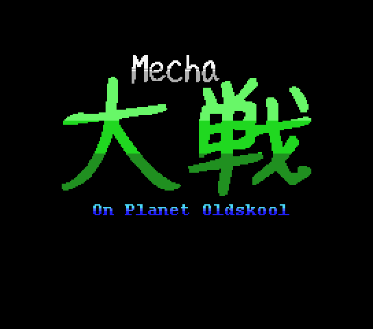 Mecha Taisen on Planet Oldskool